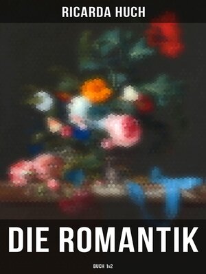 cover image of Die Romantik (Buch 1&2)